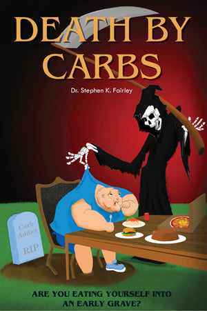 Death By Carbs by Dr Stephen Fairley eBook Front Cover 